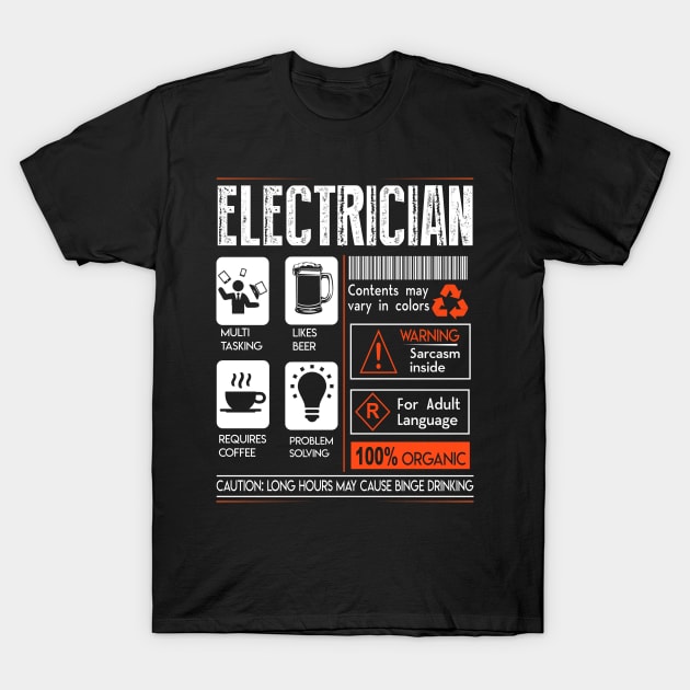 Electrician T-Shirt by TkApparel